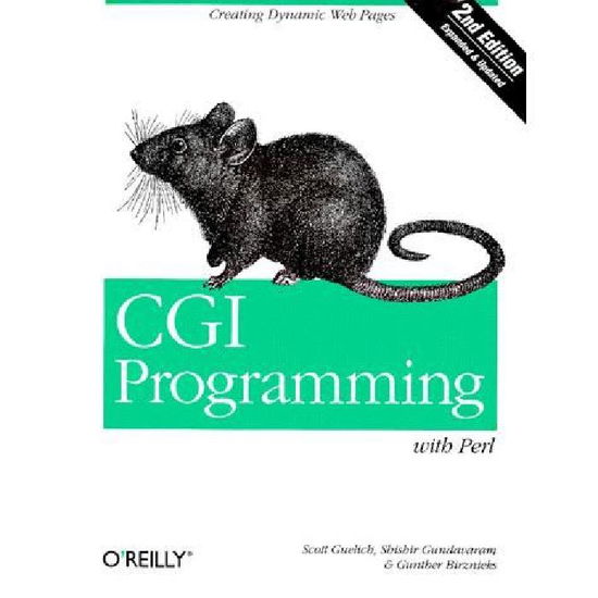 CGI Programming with Perl 2e - OREILLY - Scott Guelich - Books - O'Reilly Media - 9781565924192 - August 8, 2000