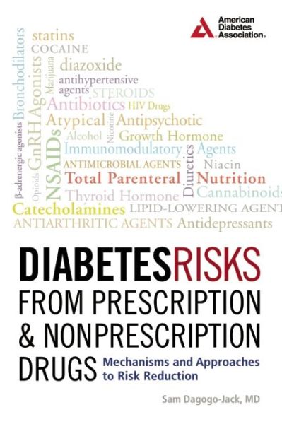 Cover for Samuel Dagogo-Jack · Diabetes Risks from Prescription and Nonprescription Drugs: Mechanisms and Approaches to Risk Reduction (Paperback Book) (2016)