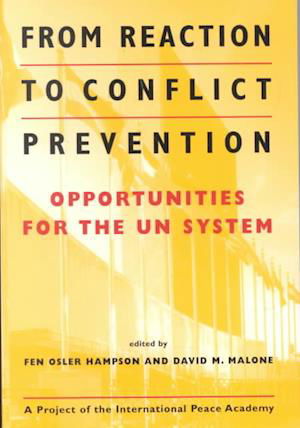 Cover for Fen Osler Hampson · From Reaction to Conflict Prevention: Opportunities for the UN System (Paperback Bog) [Illustrated edition] (2001)