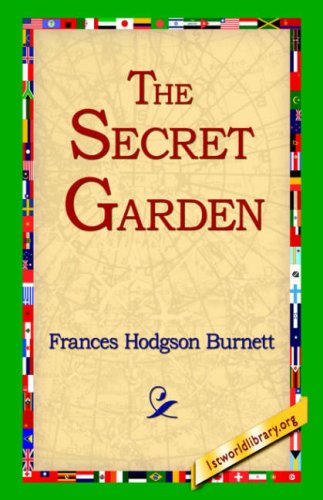 Cover for Frances Hodgson Burnett · The Secret Garden (Paperback Book) (2004)