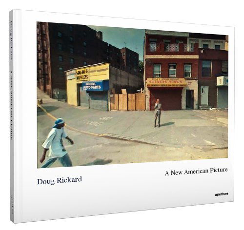 Cover for David Campany · Doug Rickard: a New American Picture (Hardcover Book) (2012)