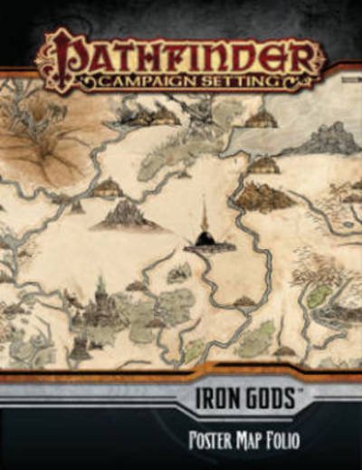 Pathfinder Campaign Setting: Iron Gods Poster Map Folio - Paizo Staff - Books - Paizo Publishing, LLC - 9781601257192 - February 17, 2015
