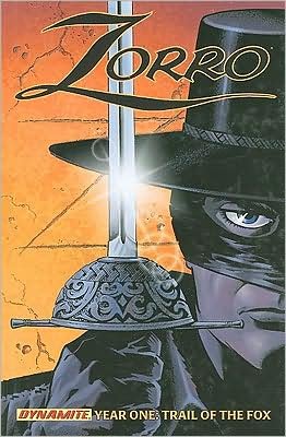 Cover for Matt Wagner · Zorro Year One Volume 1: Trail of the Fox - ZORRO HC (Inbunden Bok) (2009)