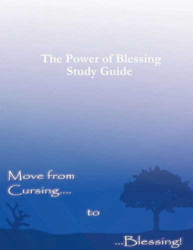 The Power of Blessing Study Guide - Kerry Kirkwood - Books - Vision Publishing (Ramona, CA) - 9781615290192 - January 3, 2011