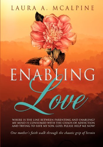 Cover for Laura A. Mcalpine · Enabling Love (Paperback Book) (2012)