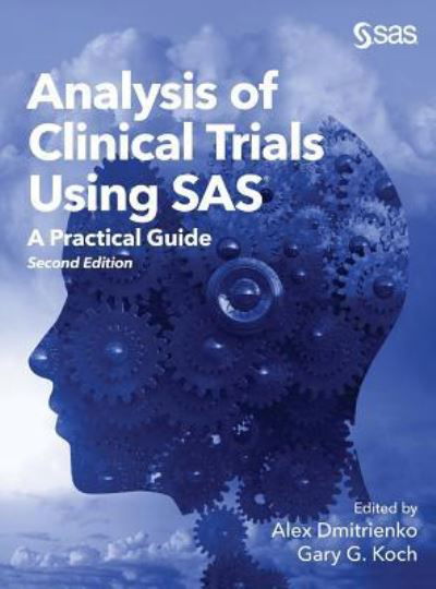 Cover for Alex Dmitrienko · Analysis of Clinical Trials Using SAS (Hardcover Book) (2018)