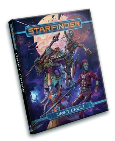 Cover for Kate Baker · Starfinder RPG: Drift Crisis (Hardcover bog) (2022)
