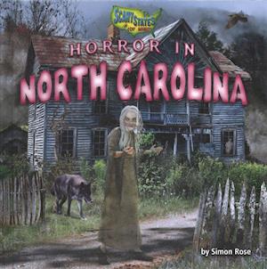 Cover for Simon Rose · Horror in North Carolina (Hardcover Book) (2019)