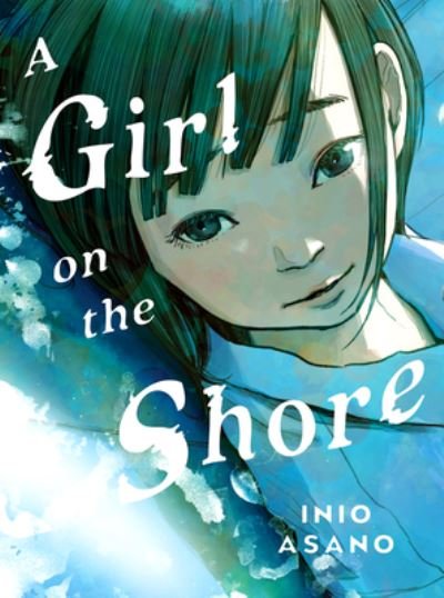 Cover for Inio Asano · A Girl On The Shore - Collector's Edition (Gebundenes Buch) (2023)