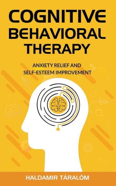 Cover for Haldamir Taralom · Cognitive Behavioral Therapy (Paperback Book) (2019)