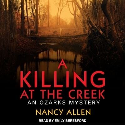 Cover for Nancy Allen · A Killing at the Creek (CD) (2017)