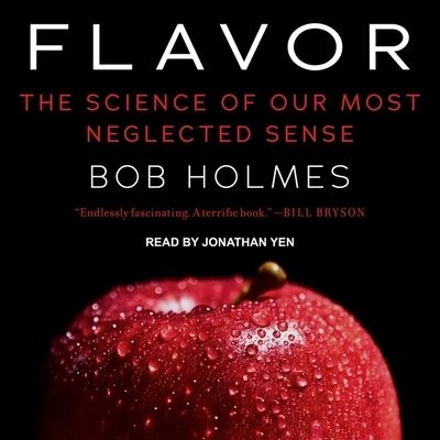 Flavor - Bob Holmes - Muzyka - TANTOR AUDIO - 9781665282192 - 25 kwietnia 2017