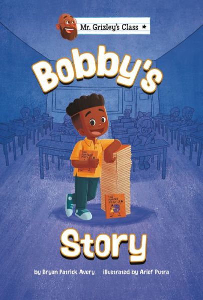 Bobby's Story - Bryan Patrick Avery - Books - Picture Window Books - 9781666339192 - January 8, 2022