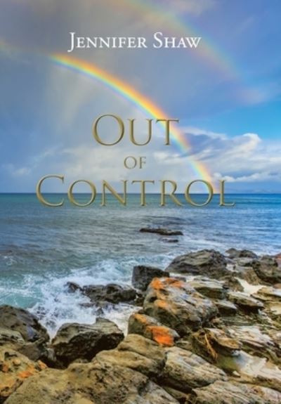 Cover for Jennifer Shaw · Out of Control (Book) (2022)