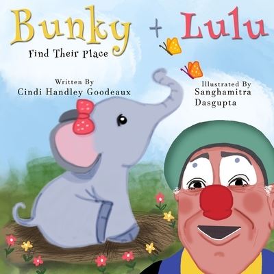 Cover for Cindi Handley Goodeaux · Bunky and Lulu (Paperback Book) (2020)