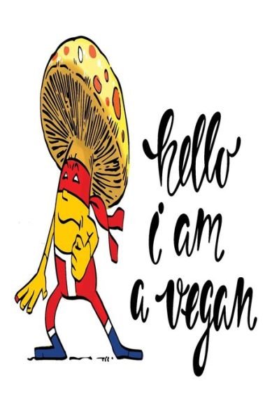 Cover for Foodietoon · Hello I am a Vegan (Taschenbuch) (2019)