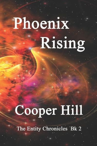 Cover for Cooper Hill · Phoenix Rising (Paperback Book) (2019)