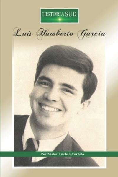 Cover for Vanesa Casey · Luis Humberto Garcia (Paperback Book) (2020)