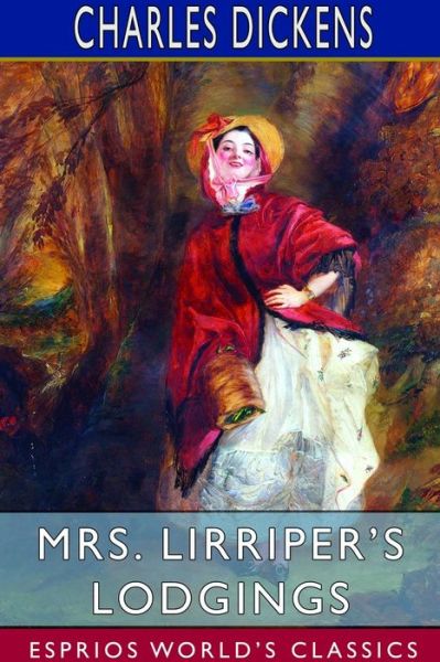 Cover for Charles Dickens · Mrs. Lirriper's Lodgings (Esprios Classics) (Paperback Book) (2024)