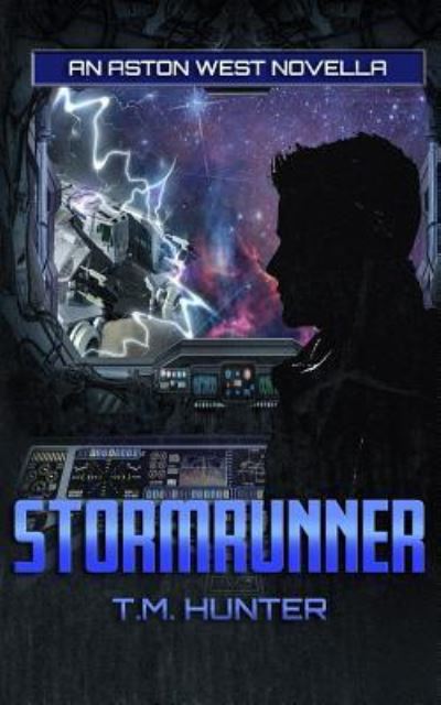 Cover for T M Hunter · Stormrunner (Pocketbok) (2018)