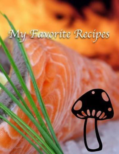 Cover for Beryga · My Favorite Recipes (Paperback Bog) (2018)