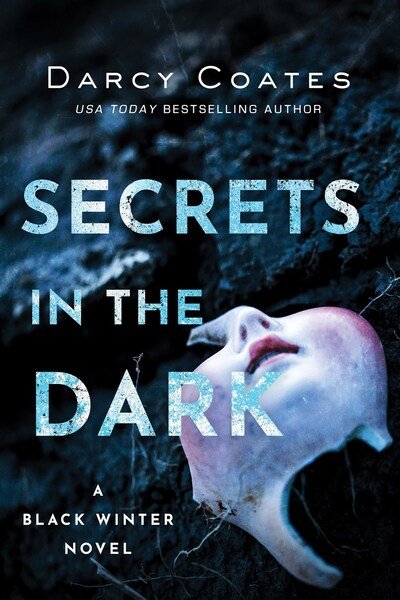 Cover for Darcy Coates · Secrets in the Dark - Black Winter (Paperback Bog) (2020)