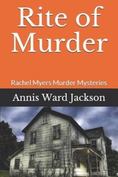 Cover for Annis Ward Jackson · Rite of Murder (Paperback Book) (2018)