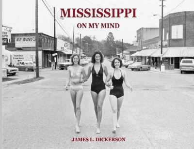 Cover for James L Dickerson · Mississippi on My Mind (Paperback Bog) (2019)