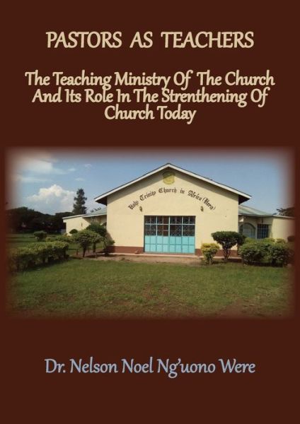 Cover for Nelson Noel Were · Pastors As Teachers (Paperback Book) (2020)