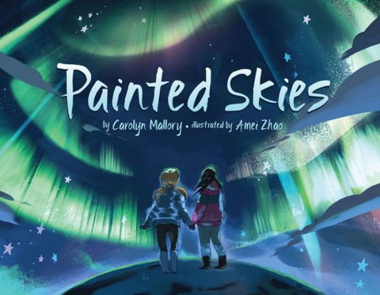 Carolyn Mallory · Painted Skies (Paperback Book) [English edition] (2018)