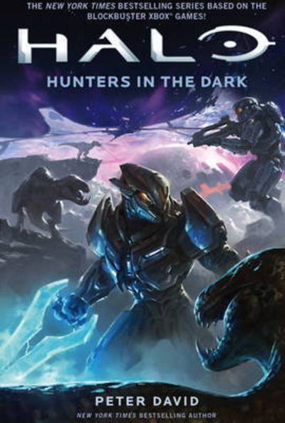 Cover for Peter David · Halo: Hunters in the Dark (Paperback Book) (2015)