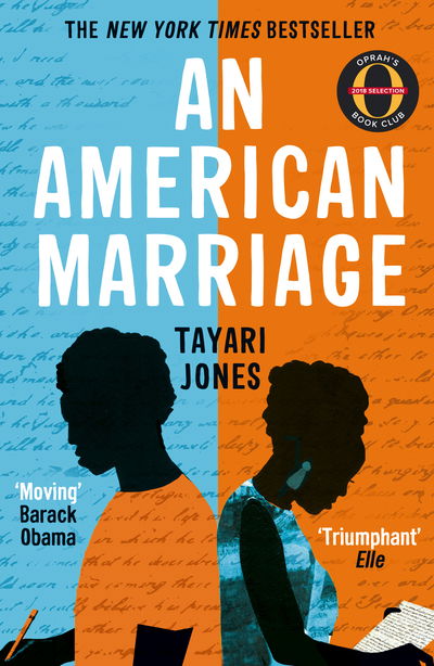 Cover for Tayari Jones · An American Marriage: WINNER OF THE WOMEN'S PRIZE FOR FICTION, 2019 (Paperback Book) (2019)