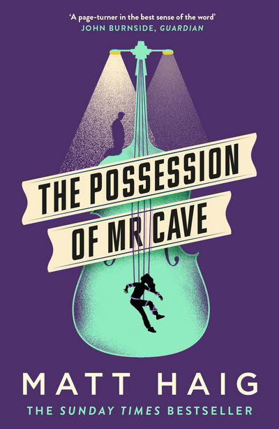 Cover for Matt Haig · The Possession of Mr Cave (Pocketbok) [Main edition] (2018)