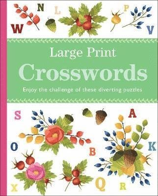 Cover for Arcturus Publishing Limited · Large Print Crosswords: Enjoy the Challenge of These Diverting Puzzles (Paperback Book) (2021)