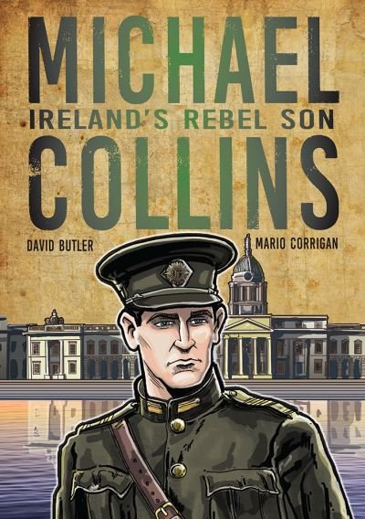 Cover for David Butler · Michael Collins: Ireland's Rebel Son (Taschenbuch) (2022)