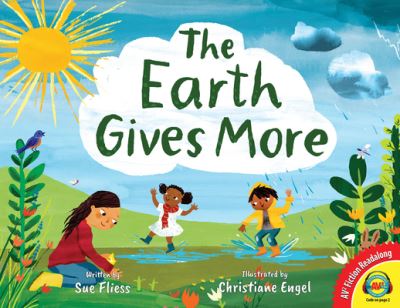 Cover for Sue Fliess · The Earth Gives More (Hardcover Book) (2019)