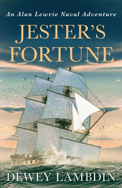 Cover for Dewey Lambdin · Jester's Fortune - The Alan Lewrie Naval Adventures (Paperback Bog) (2021)