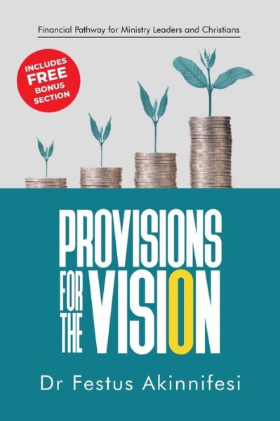 Cover for Festus Akinnifesi · Provisions for the vision (Paperback Book) (2022)