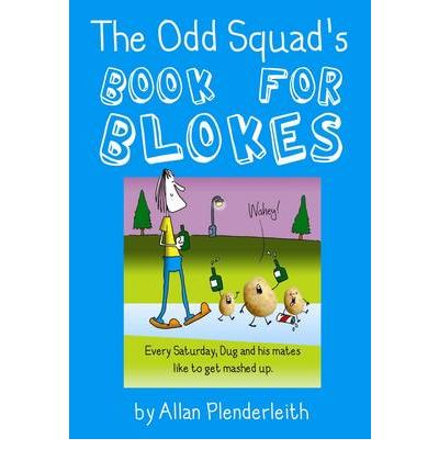 Cover for Allan Plenderleith · Odd Squad's Book for Blokes (Paperback Book) (2009)