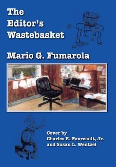 Cover for Mario G Fumarola · The Editor's Wastebasket (Hardcover Book) (2017)