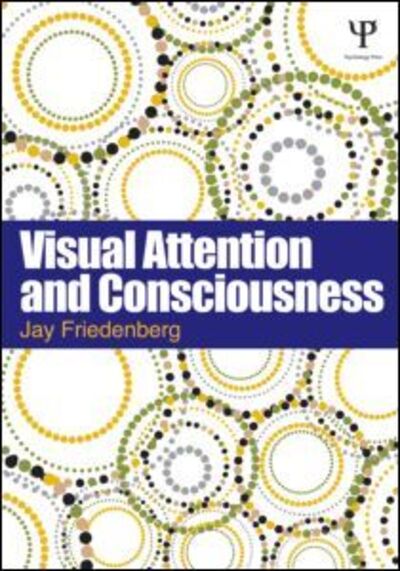 Cover for Jay Friedenberg · Visual Attention and Consciousness (Paperback Book) (2012)