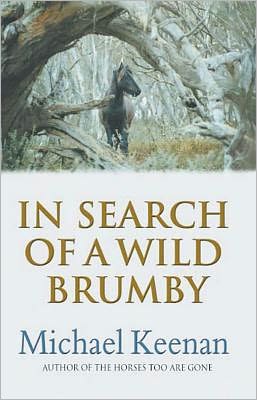 Cover for Mike Keenan · In Search of a Wild Brumby (Paperback Book) (2002)