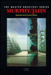 Murphy / Jahn: Selected and Current Works - Master Architect Series - The Images Publishing Group - Books - Images Publishing Group Pty Ltd - 9781875498192 - 1980