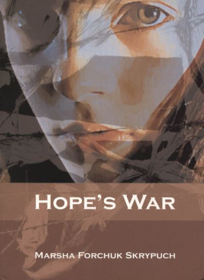 Cover for Marsha Forchuk Skrypuch · Hope's War (Paperback Book) (2001)