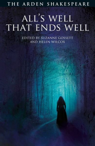 Cover for William Shakespeare · All's Well That Ends Well - The Arden Shakespeare Third Series (Inbunden Bok) (2018)