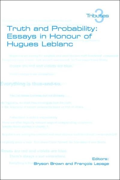 Cover for B Brown · Truth and Probability: Essays in Honour of Hugues Leblanc (Paperback Bog) (2006)
