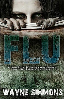 Cover for Wayne Simmons · Flu - Snowbooks Zombie (Paperback Book) (2010)