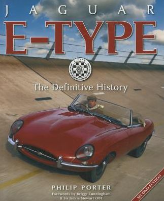 Jaguar E-Type: The Definitive History - Philip Porter - Książki - Porter Press International - 9781907085192 - 15 października 2015