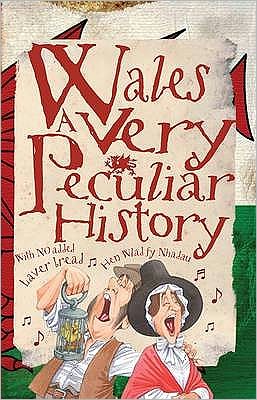 Cover for Rupert Matthews · Wales: A Very Peculiar History - Very Peculiar History (Hardcover Book) [UK edition] (2010)