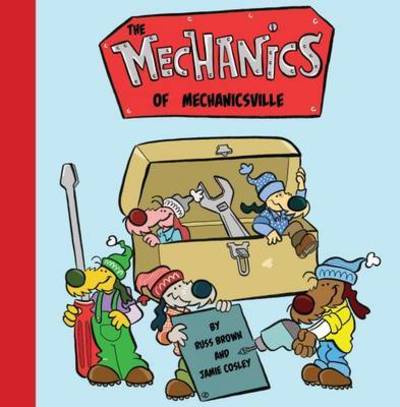 Cover for Russ Brown · The Mechanics of Mechanicsville (Paperback Book) (2015)